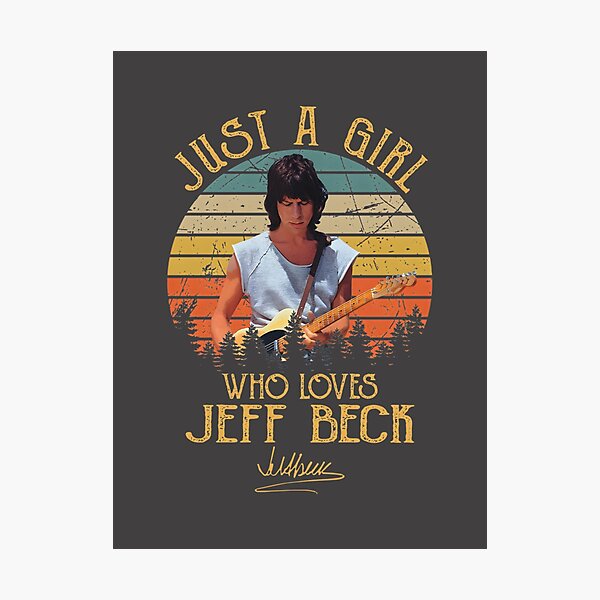 Item preview, Just A Girl Who Loves Jeff Beck Vintage Music Guitar Rock Fan Design designed and sold by Larathdilat.