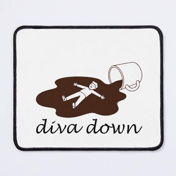 Item preview, Diva Down - Coffee designed and sold by RikkiTikkiHut.