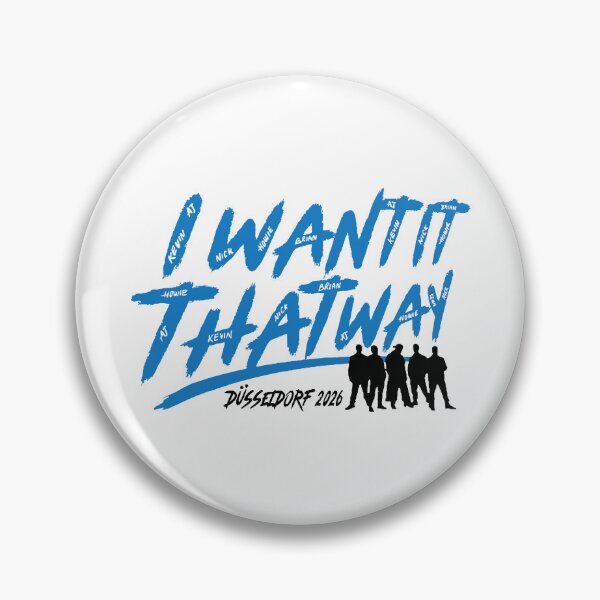 Item preview, I Want It That Way - Düsseldorf 2026 Concert designed and sold by KravinaPhol.