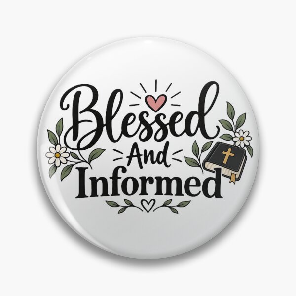 Item preview, Blessed and Informed Christian Faith Floral Design designed and sold by TessAdventures.