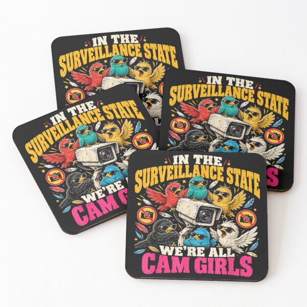 Item preview, in The Surveillance State We’re All Cam Girls Sarcastic Anti Surveillance Privacy Graphic designed and sold by InkStormPro.