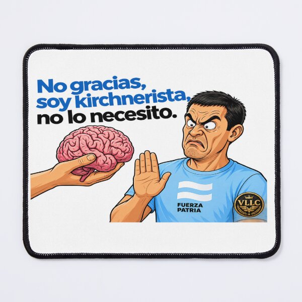 Item preview, VLLC No Thanks I'm a Kirchnerist Argentina Meme Art designed and sold by VICTORY LIBERTY .