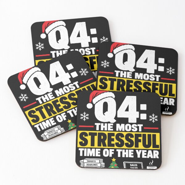Item preview, Q4 The Most Stressful Time of the Year – Funny Christmas Sales Design designed and sold by KeeganDykes.