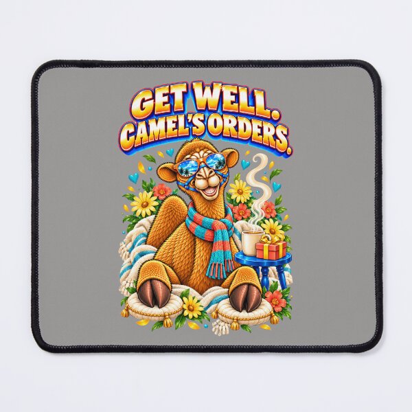 Item preview, Get Well. Camel’s Orders – Funny Camel T-Shirt Animal Graphic Camel T-Shirt designed and sold by Camel & Quirk.