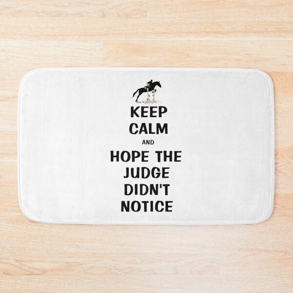 Item preview, Keep Calm Hope The Judge Didn't Notice Funny Legal Humor Design designed and sold by Albyna.