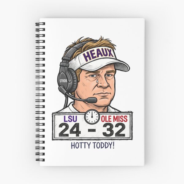 Item preview, Hotty Toddy Ole Miss vs LSU Lane Kiffin Football, 24-32, Ole Miss Game Day designed and sold by llesmith.