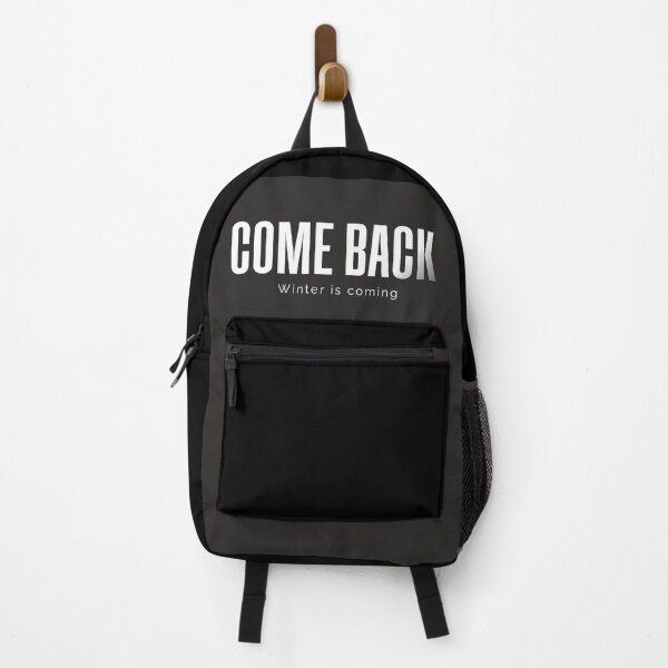 Item preview, Come Back Winter Is Coming Minimal designed and sold by Mr besho.