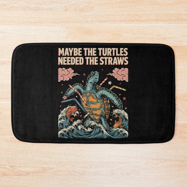 Item preview, Maybe the Turtles Needed the Straws Funny Sea Humor designed and sold by Redgiant87x.