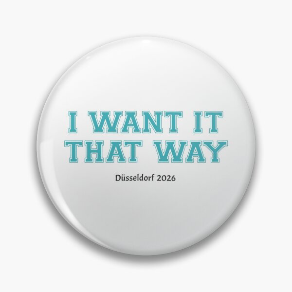 Item preview, I Want It That Way - Düsseldorf 2026 Concert designed and sold by KravinaPhol.
