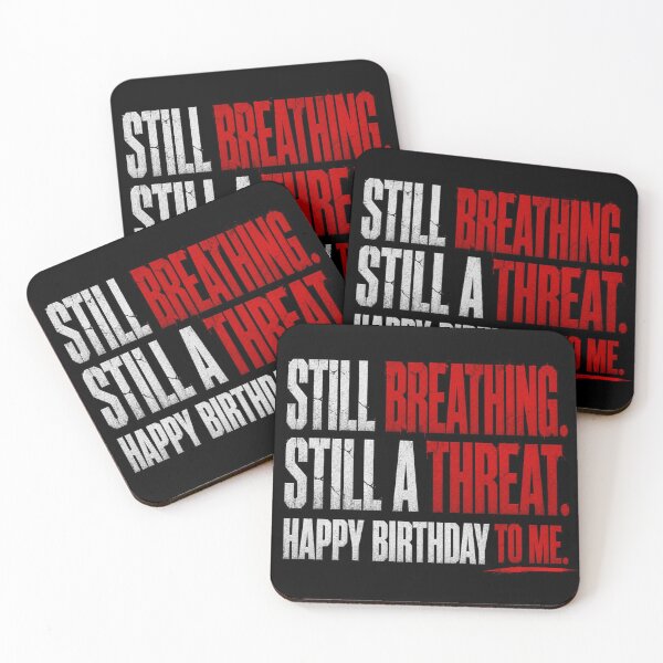Item preview, Edgy Still Breathing Birthday Streetwear designed and sold by Lespribos .