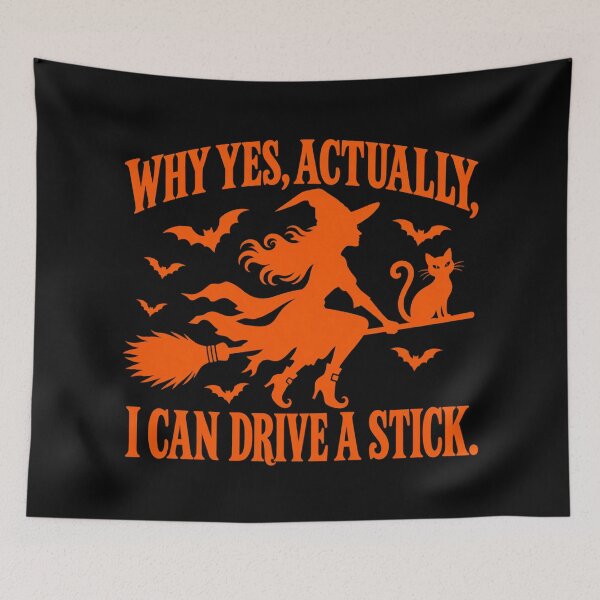 Item preview, Why Yes Actually I Can Drive a Stick Funny Witch Halloween designed and sold by will freed18.