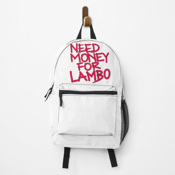 Item preview, Need money for lambo designed and sold by Tanya Zevallos.
