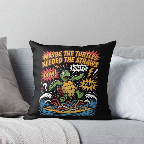 Item preview, Maybe the Turtles Needed the Straws Funny Ocean Turtle designed and sold by Redgiant87x.