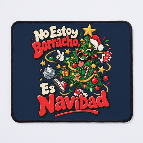 Item preview, No Estoy Borracho, Es Navidad – Party Christmas designed and sold by warlistop.