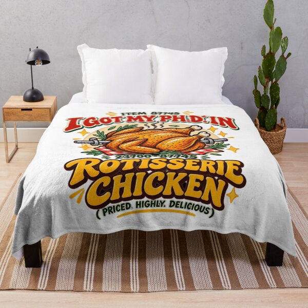 Item preview, I Got My Ph.D. in Rotisserie Chicken Funny Food Lover Design designed and sold by LandFinStudio.