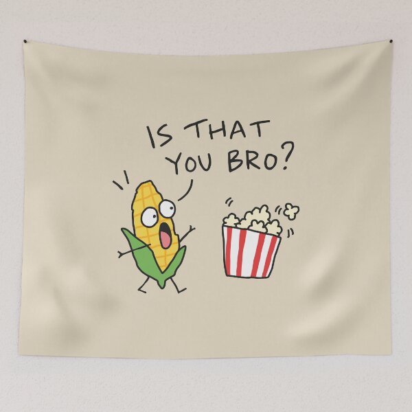 Item preview, Is that You Bro Funny Popcorn designed and sold by NQArtist.