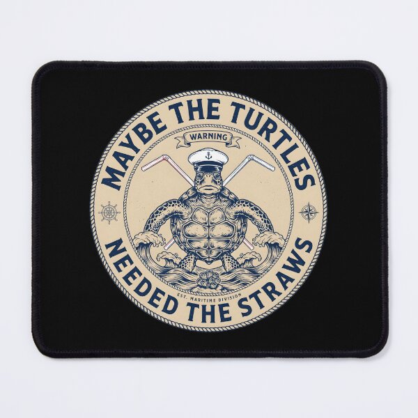 Item preview, Maybe the Turtles Needed the Straws Ocean Turtle Humor designed and sold by Redgiant87x.