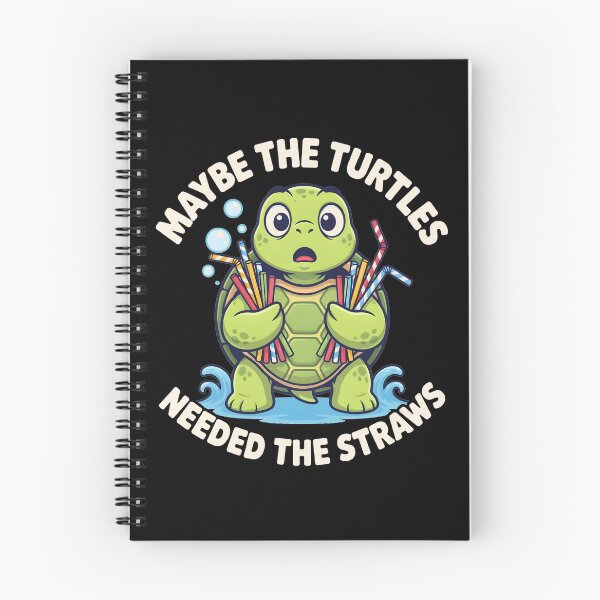 Item preview, Maybe the Turtles Needed the Straws Funny Turtle Save Turtles designed and sold by Redgiant87x.