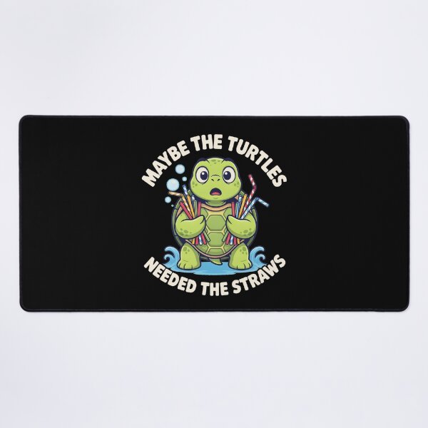 Item preview, Maybe the Turtles Needed the Straws Funny Turtle Save Turtles designed and sold by Redgiant87x.