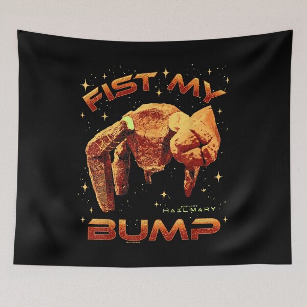 Item preview, Project Hail Mary Fist My Bump Rocky The Alien Poster designed and sold by PonyRoniku.