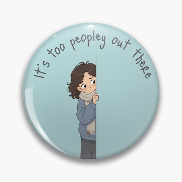 Item preview, It's Too Peopley Out There designed and sold by cbfineart.