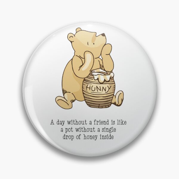 Item preview, Classic Winnie the Pooh Friendship Quote designed and sold by ColorFlowArt.