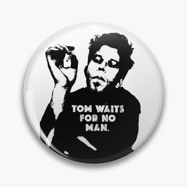 Item preview, Tom Waits for no man designed and sold by BORN-LOSER-CULT.