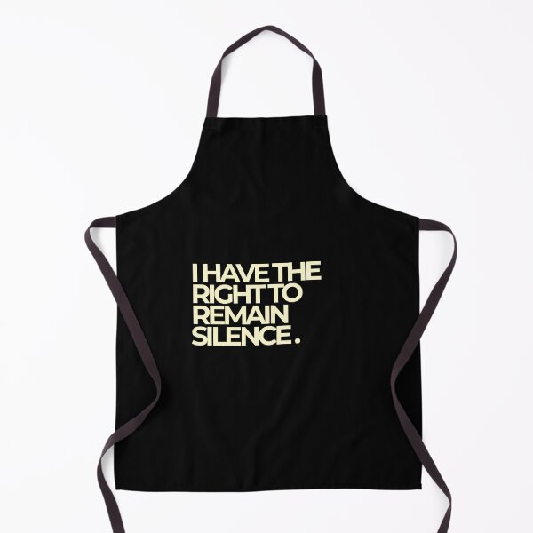 Item preview, I Have The Right To Remain Silence Funny Quote designed and sold by Luz Oroño.