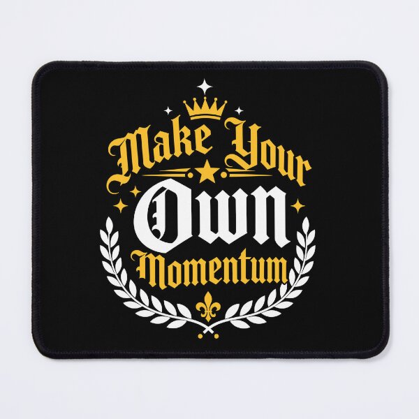 Item preview, Make Your Own Momentum Motivational Success Typography T-Shirt designed and sold by rejowan-arts.