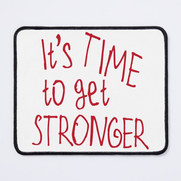 Item preview, It's Time to get Stronger designed and sold by kinpirks.
