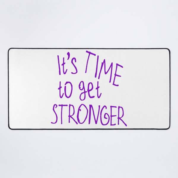 Item preview, It's Time to get Stronger designed and sold by kinpirks.