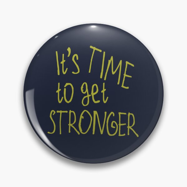 Item preview, It's Time to get Stronger designed and sold by kinpirks.