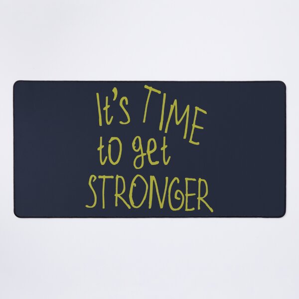 Item preview, It's Time to get Stronger designed and sold by kinpirks.
