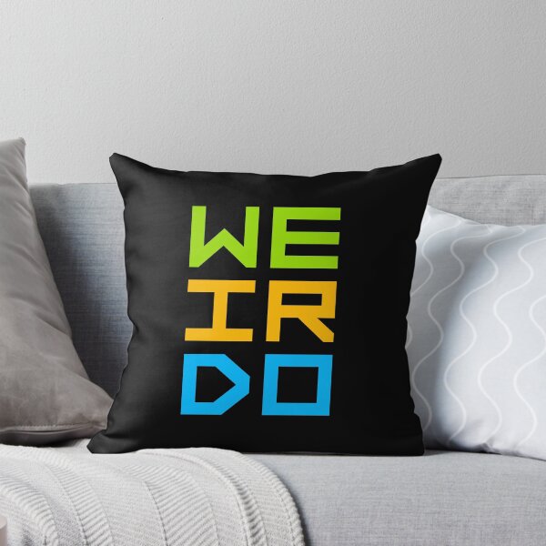 Item preview, Weirdo Crazy Funny Weird Quote For Proud Weirdos designed and sold by shirt-o-mat.