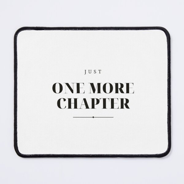 Item preview, Just One More Chapter — Book Lover Typography (Black) designed and sold by WellReadThreadz.