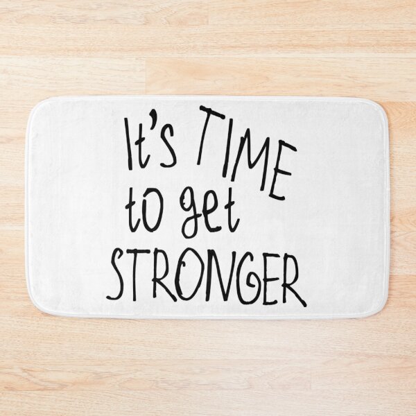 Item preview, It's Time to get Stronger designed and sold by kinpirks.