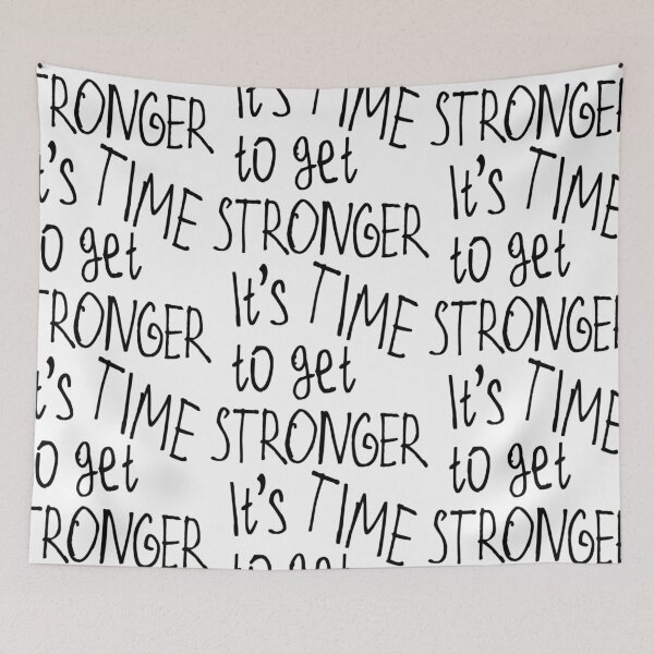 Item preview, It's Time to get Stronger designed and sold by kinpirks.