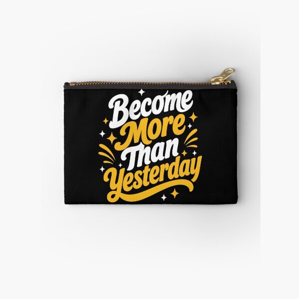 Item preview, Become More Than Yesterday Inspirational Self Improvement Typography T-Shirt designed and sold by rejowan-arts.