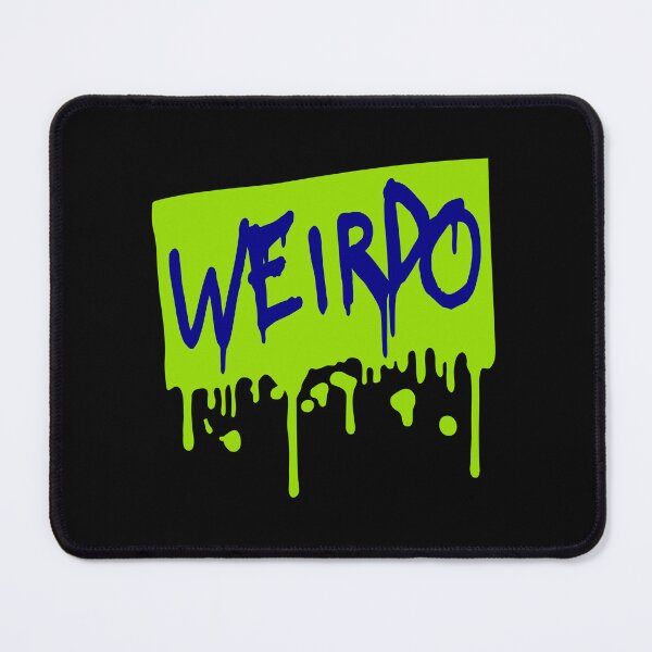 Item preview, Weirdo Crazy Funny Weird Quote For Proud Weirdos designed and sold by shirt-o-mat.