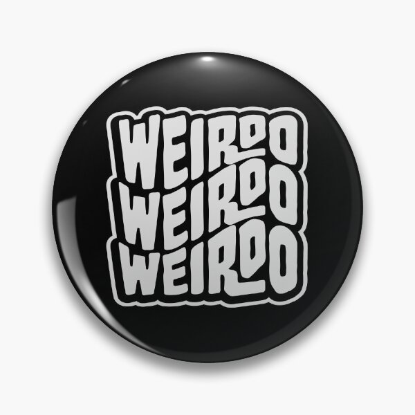 Item preview, Weirdo Crazy Funny Weird Quote For Proud Weirdos designed and sold by shirt-o-mat.