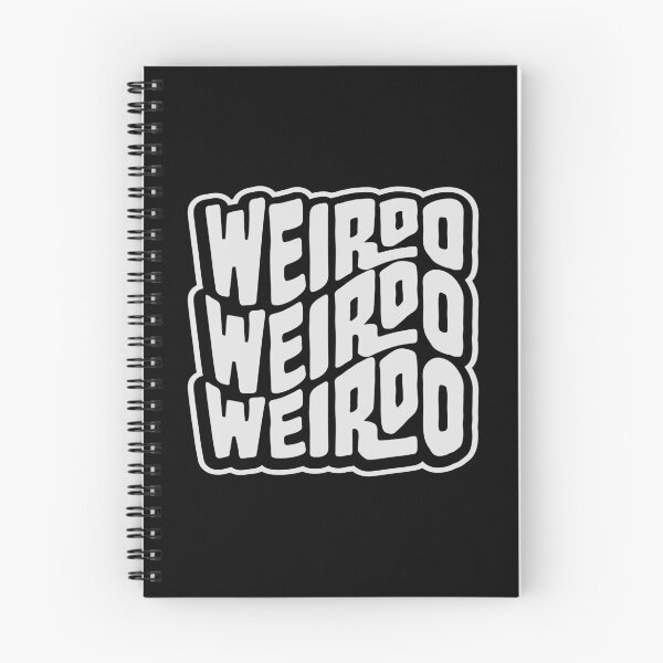 Item preview, Weirdo Crazy Funny Weird Quote For Proud Weirdos designed and sold by shirt-o-mat.