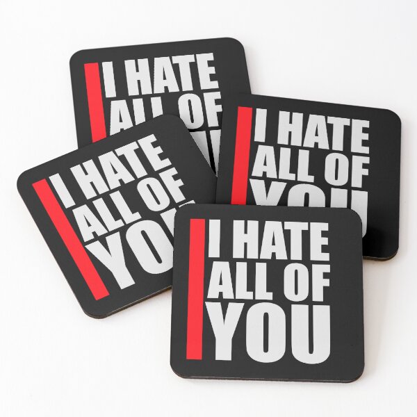 Item preview, I hate all of you Funny Antisocial Quote Logo Text designed and sold by shirt-o-mat.