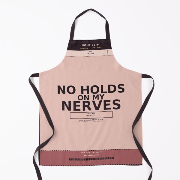 Item preview, No Holds On My Nerves designed and sold by PhoenixTShirtz.