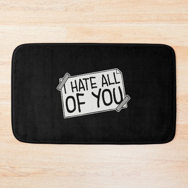 Item preview, I hate all of you Funny Antisocial Quote Logo Text designed and sold by shirt-o-mat.