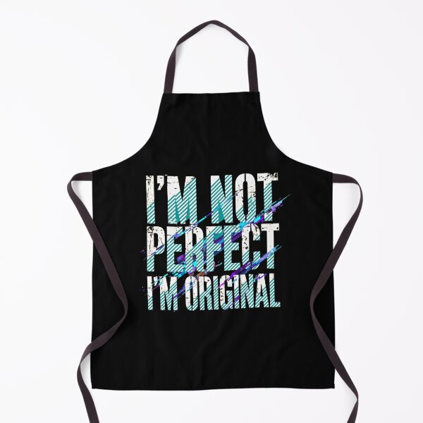 Item preview, I'm Not Perfect I'm Original - Grunge Glitch Quote - Cool Design designed and sold by Vibe-Vary.