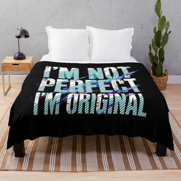 Item preview, I'm Not Perfect I'm Original - Grunge Glitch Quote - Cool Design designed and sold by Vibe-Vary.