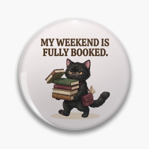 Item preview, My Weekend Is Fully Booked – Bookish Black Cat designed and sold by NadinArtStudio.