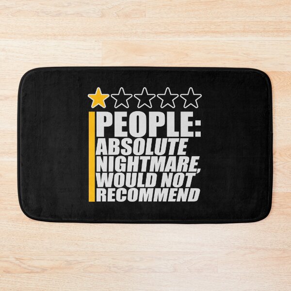 Item preview, People Absolute Nightmare 1 Star Review Quote Logo designed and sold by shirt-o-mat.