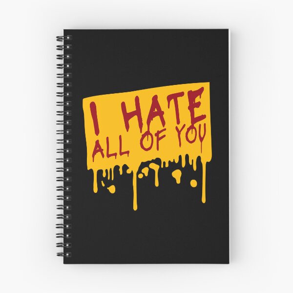 Item preview, I hate all of you Funny Antisocial Quote Logo Text designed and sold by shirt-o-mat.