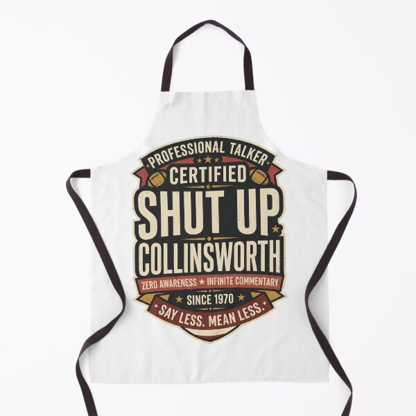 Item preview, Shut-Up-Collinsworth designed and sold by world+167.